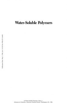 Water-Soluble Polymers: Beauty with Performance (Advances in Chemistry 213)