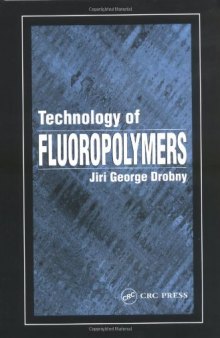 Technology of Fluoropolymers