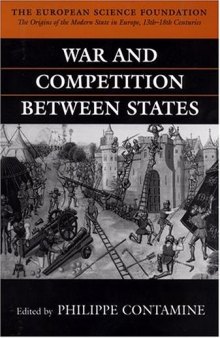 War and Competition between States (The Origins of the Modern State in Europe, Theme a)