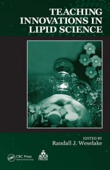 Teaching Innovations in Lipid Science