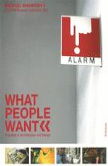 What People Want: Populism in Architecture and Design