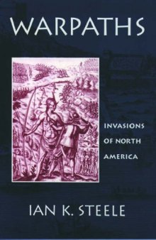Warpaths: Invasions of North America  