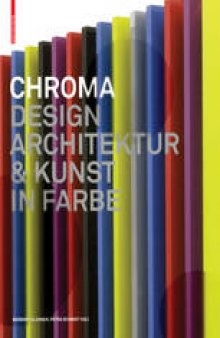 Chroma Design Architektur & Kunst in Farbe