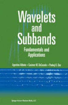 Wavelets and Subbands: Fundamentals and Applications