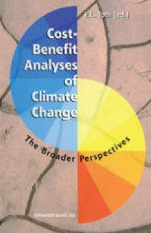 Cost-Benefit Analyses of Climate Change: The Broader Perspectives