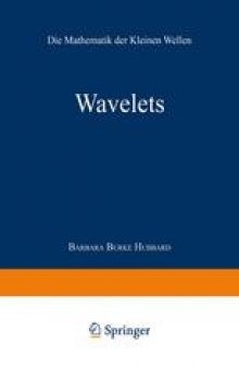Wavelets: Die Mathematik der kleinen Wellen