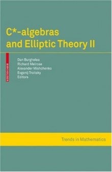 Cstar-algebras and elliptic theory II