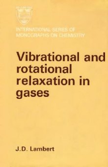 Vibrational and rotational relaxation in gases