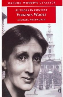 Virginia Woolf (Authors in Context) (Oxford World's Classics)