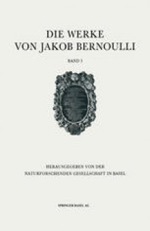 Die Werke von Jakob Bernoulli: Band 3