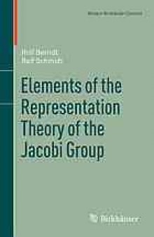 Elements of the representation theory of the Jacobi group