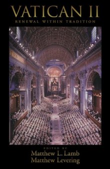 Vatican II: Renewal within Tradition  