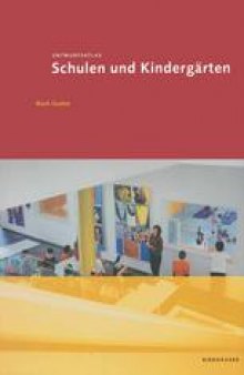 Entwurfsatlas Schulen und Kindergärten