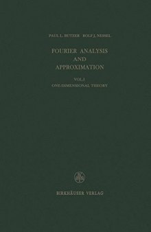 Fourier Analysis and Approximation: Vol. 1 One-Dimensional Theory