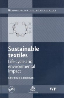 Sustainable Textiles: Life Cycle and Environmental Impact (Woodhead Publishing in Textiles)  