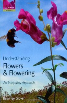 Understanding Flowers and Flowering: An Intergrated Approach 