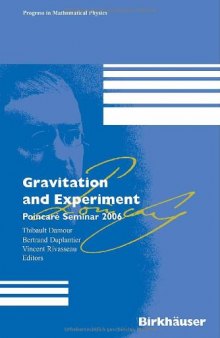 Gravitation and Experiment: Poincaré Seminar 2006