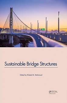 Sustainable Bridge Structures: Proceedings of the 8th New York City Bridge Conference, 24-25 August, 2015, New York City, USA