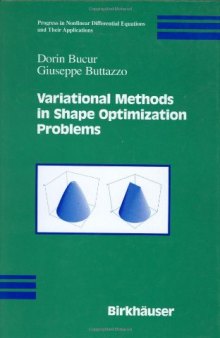 Variational Methods in Shape Optimization Problems