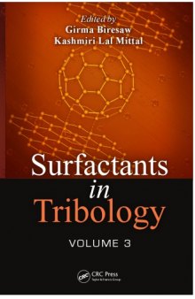 Surfactants in Tribology, Volume 3