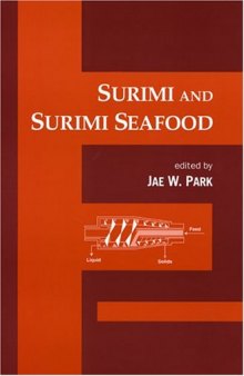 Surimi and Surimi Seafood (Food Science and Technology)