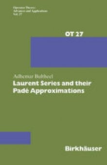 Laurent Series and their Padé Approximations