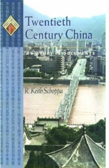 Twentieth Century China: A History in Documents 