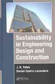 Sustainability in engineering design and construction