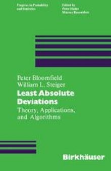 Least Absolute Deviations: Theory, Applications and Algorithms