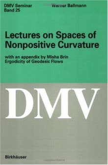 Lectures on Spaces of Nonpositive Curvature (Oberwolfach Seminars)