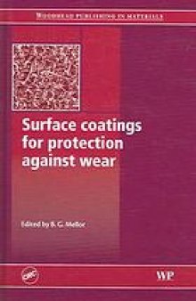 Surface coatings for protection against wear