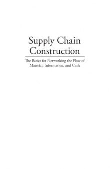 Supply chain construction : building networks to flow material, information, and cash