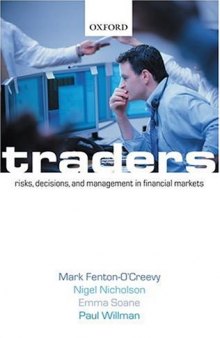 Traders: Risks, Decisions, and Management in Financial Markets