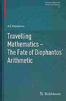 Travelling Mathematics - The Fate of Diophantos' Arithmetic