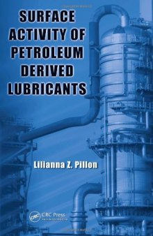 Surface Activity of Petroleum Derived Lubricants