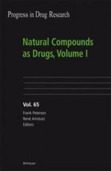Natural Compounds as Drugs Volume I
