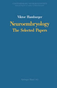 Neuroembryology: The Selected Papers