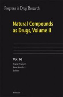 Natural Compounds as Drugs: Volume II