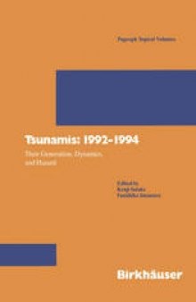 Tsunamis: 1992–1994: Their Generation, Dynamics, and Hazard