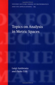 Topics on analysis in metric spaces
