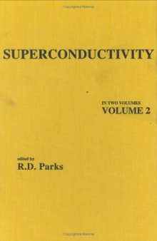 Superconductivity: Part 2 