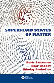 Superfluid States of Matter