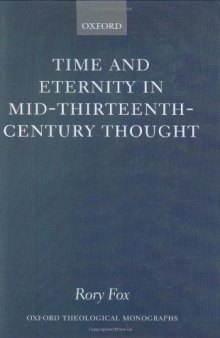Time and Eternity in Mid-Thirteenth-Century Thought 