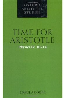 Time for Aristotle (Oxford Aristotle Studies)