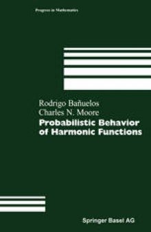Probabilistic Behavior of Harmonic Functions