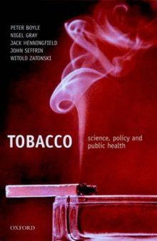 Tobacco: Science, Policy and Public Health    