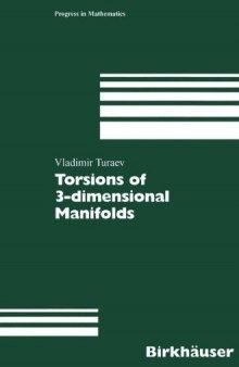 Torsions of 3-dimensional Manifolds (Progress in Mathematics)