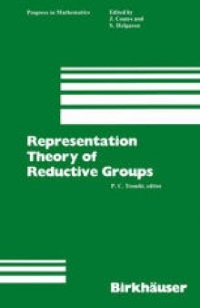 Representation Theory of Reductive Groups: Proceedings of the University of Utah Conference 1982