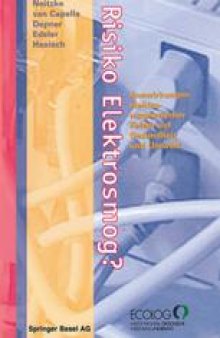 Risiko Elektrosmog?: Auswirkungen elektromagnetischer Felder auf Gesundheit und Umwelt
