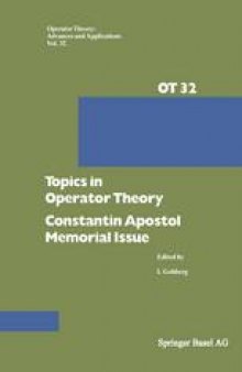 Topics in Operator Theory: Constantin Apostol Memorial Issue